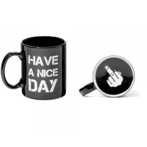 TAZA HAVE A NICE DAY